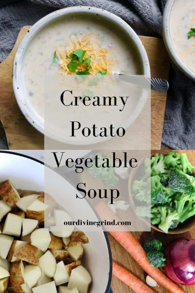 Creamy potato vegetable soup pinterest pin